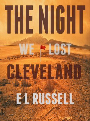 cover image of The Night We Lost Cleveland